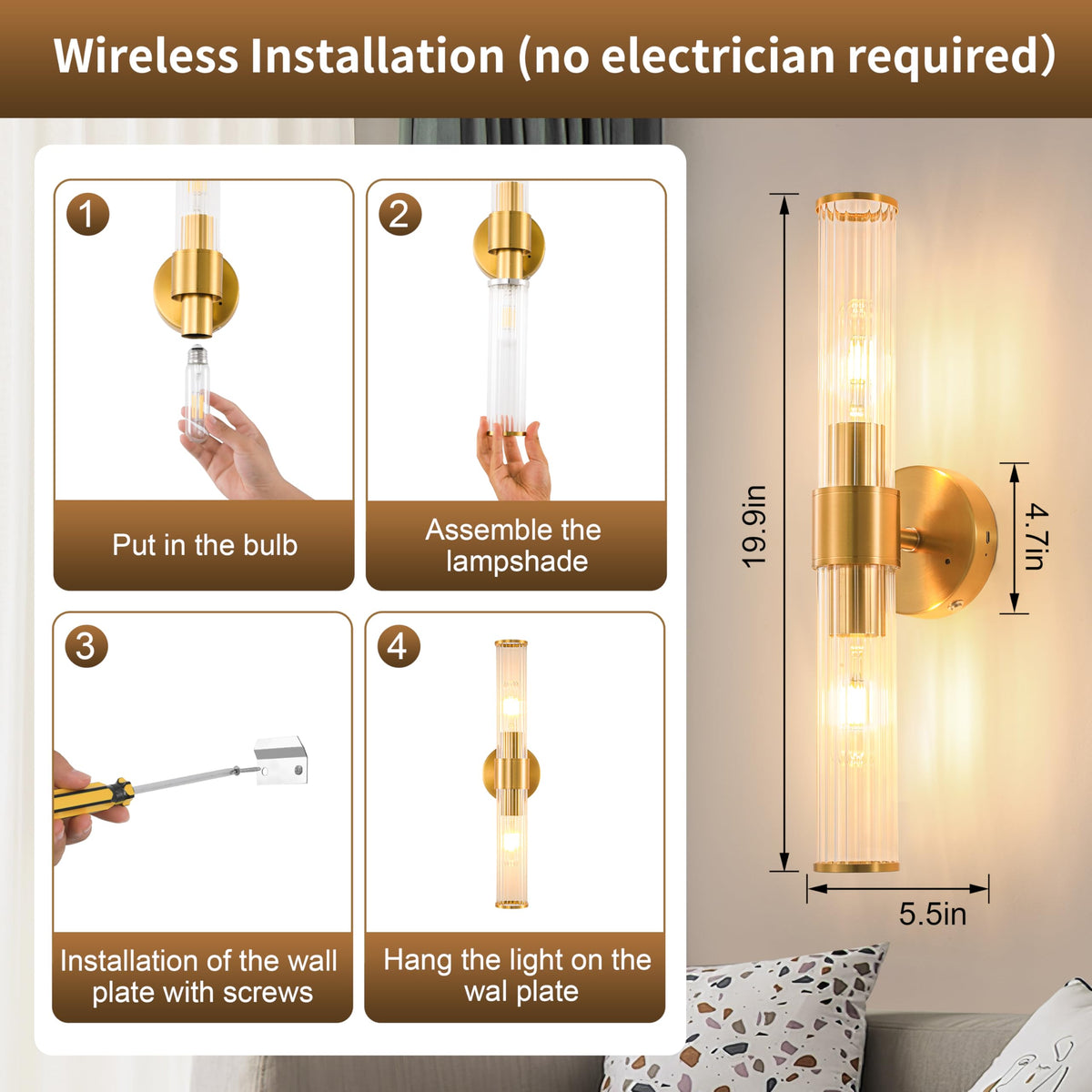 No wiring required for quick DIY installation