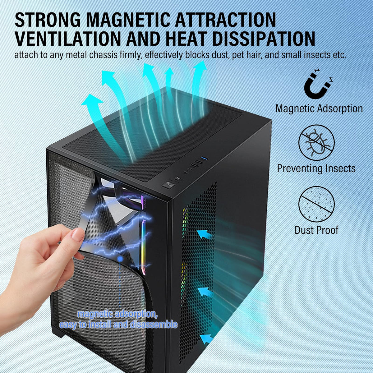 Nanningo breathable filter keeps interiors clean without restricting cooling.