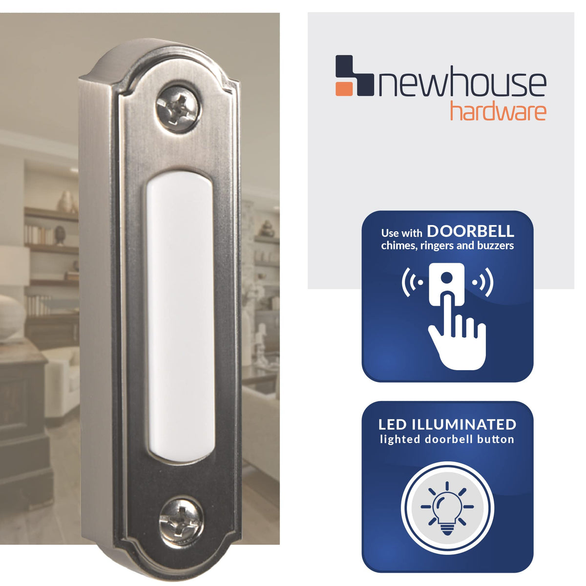 Newhouse Hardware doorbell button lit face highlights after-dark entry.