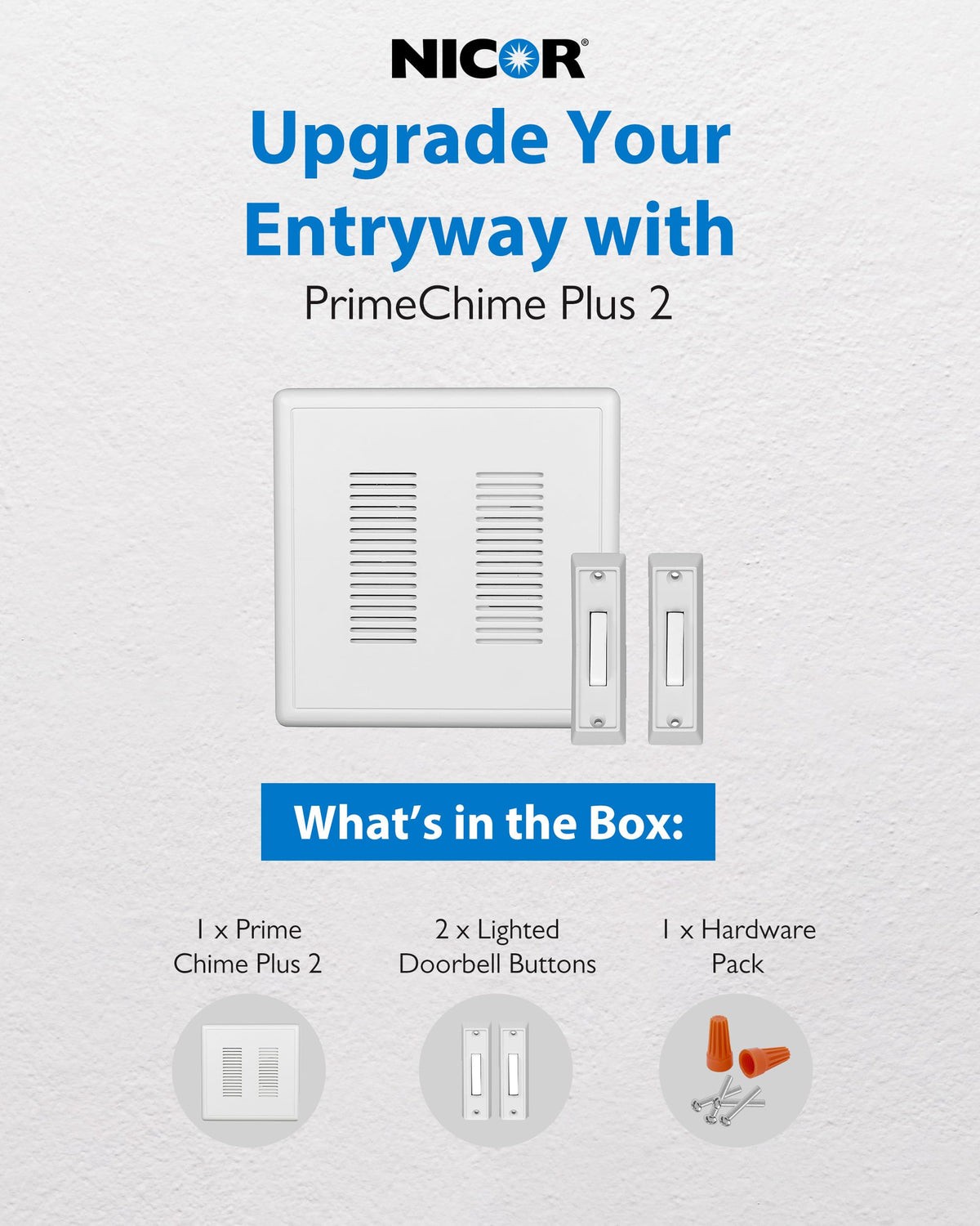Nicor PrimeChime Plus basic white button for a clean, minimalist entryway