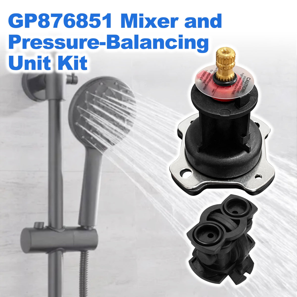 GP876851 pressure-balancing unit stabilizes hot and cold water for comfortable showers.