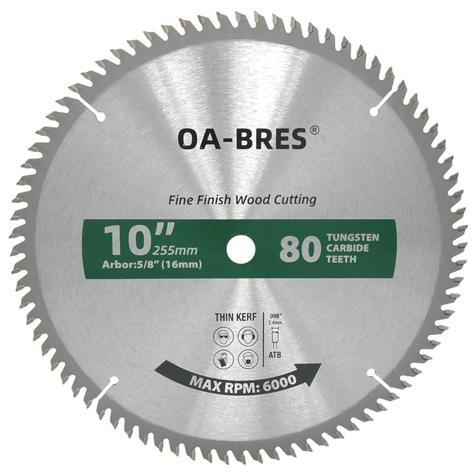 OA-BRES 10-inch blade with 80T ATB TCT for fine finish cuts on wood