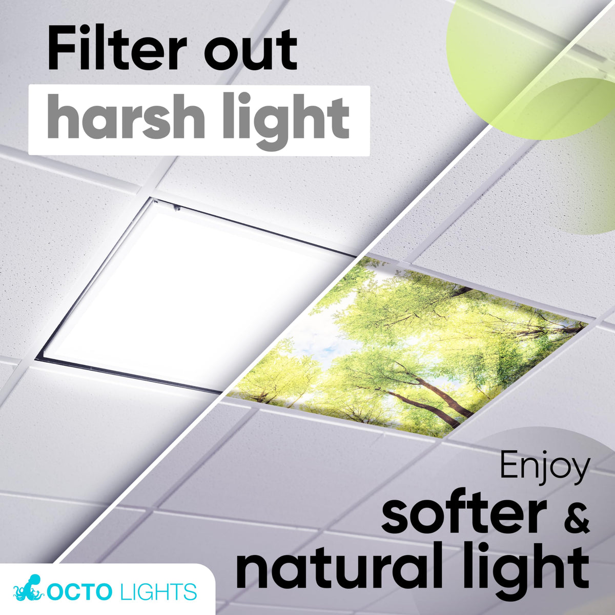 Soft glow from OCTO LIGHTS Tree Cover over a fluorescent fixture