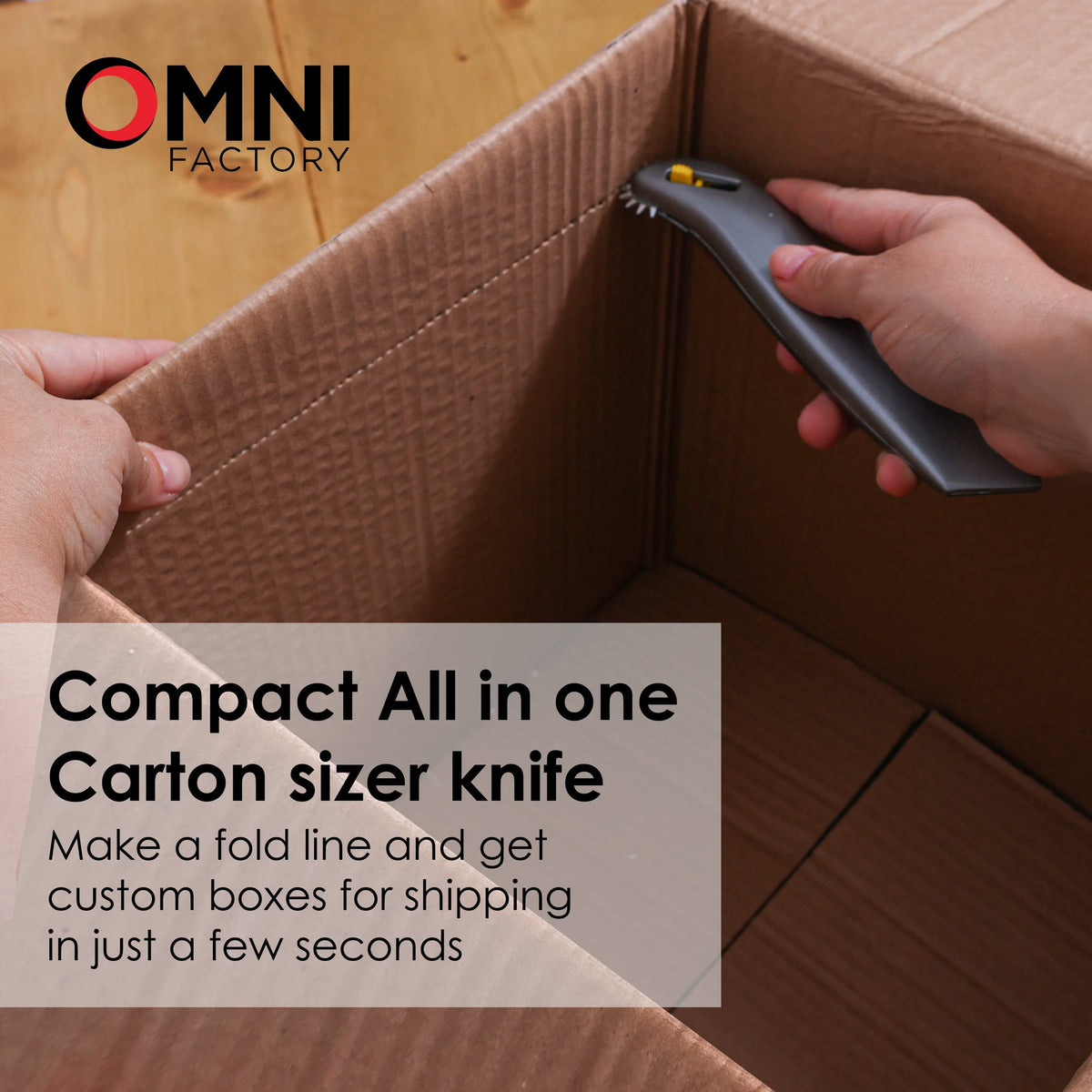 OMNI Factory tool lets you score and bend boxes with accuracy.