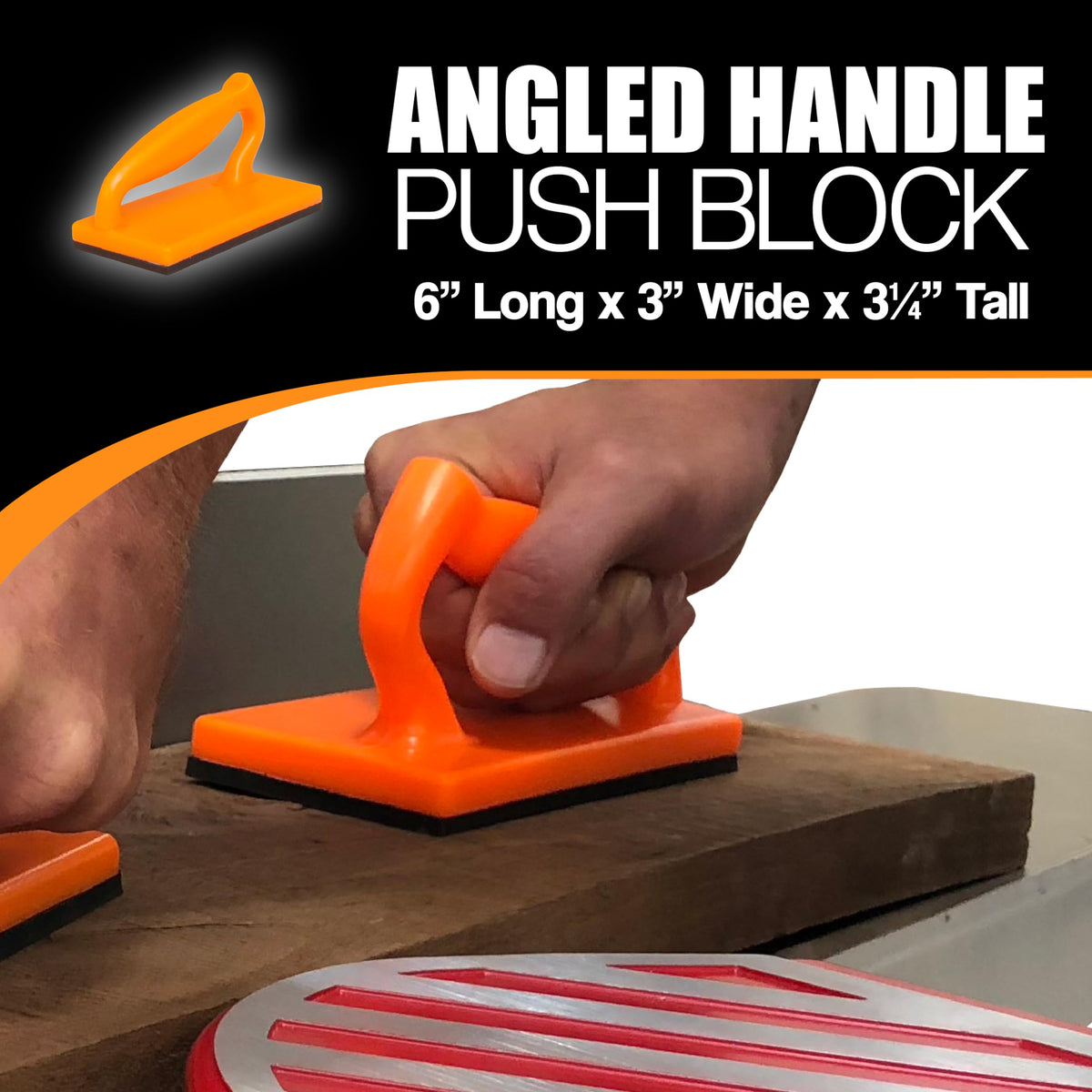 Peachtree large push block provides stable guidance for longer stock passes.