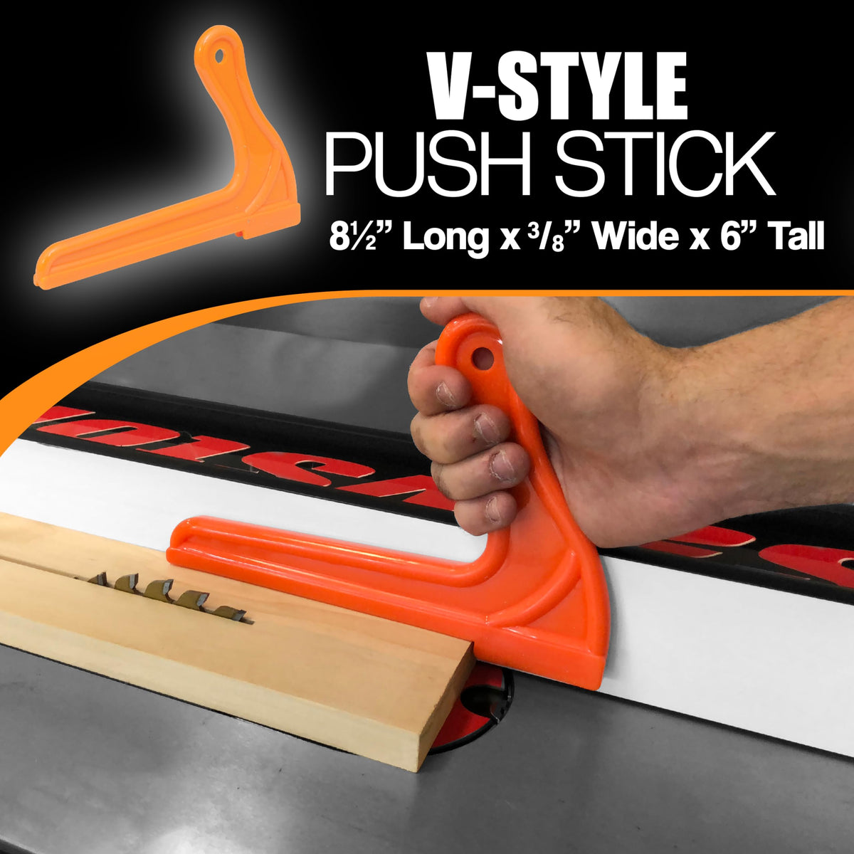 Peachtree V-style push stick keeps fingers away during narrow-width cuts.