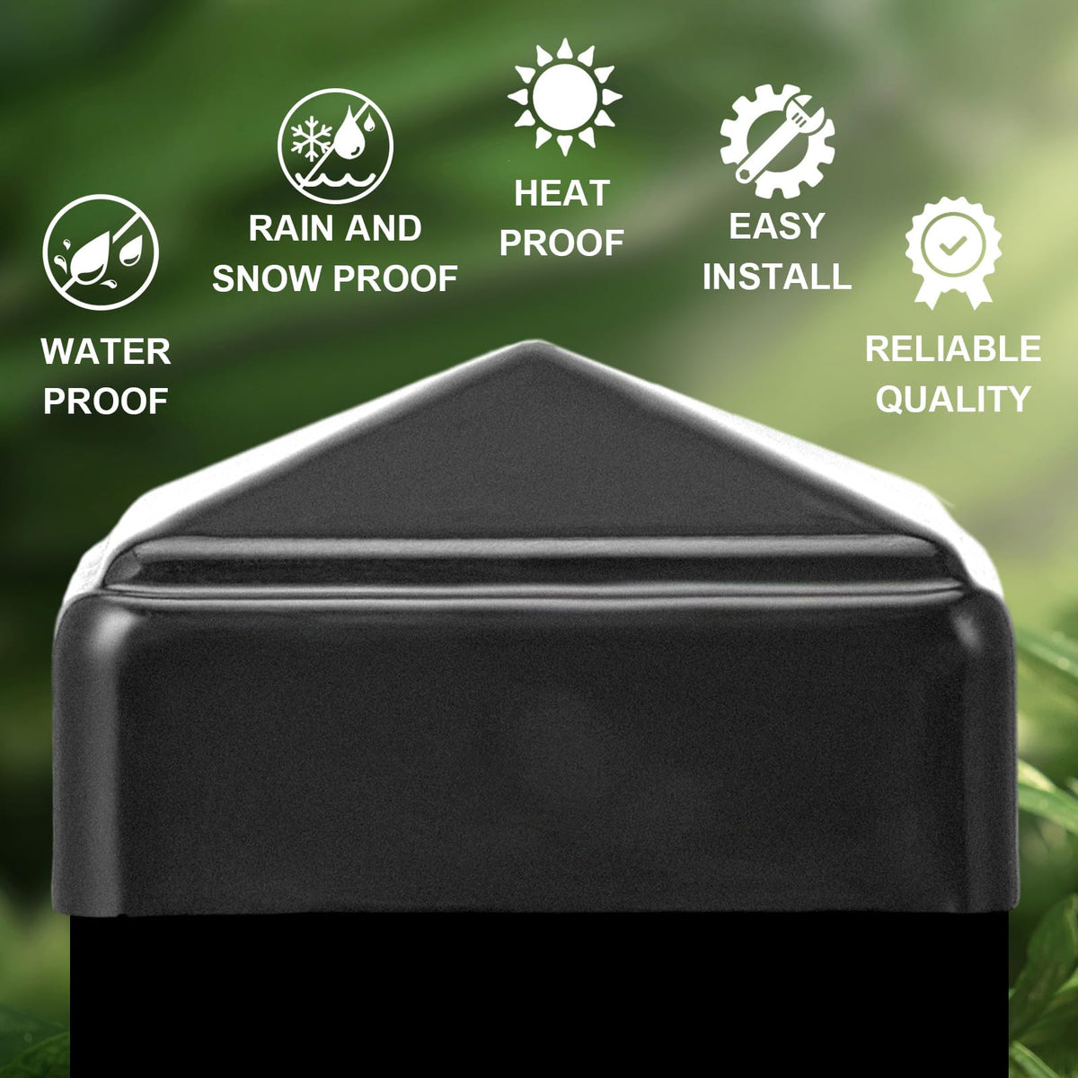 Durable aluminum weatherproof cap shields posts from sun and rain.