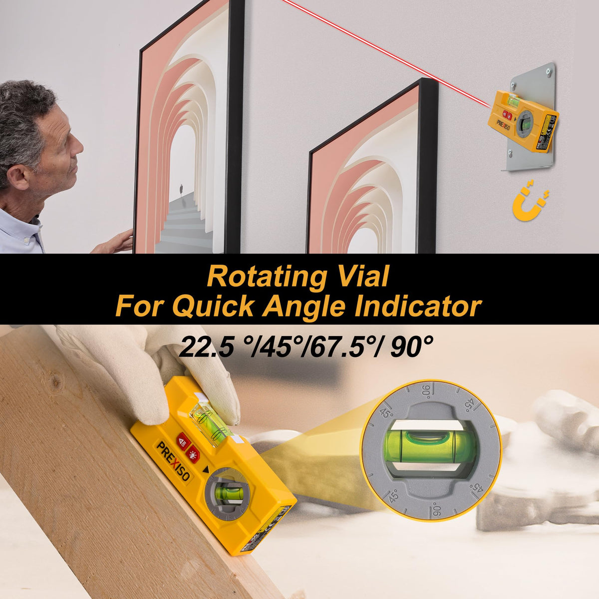 Prexiso magnetic V-groove attachment helps fix to metal surfaces.