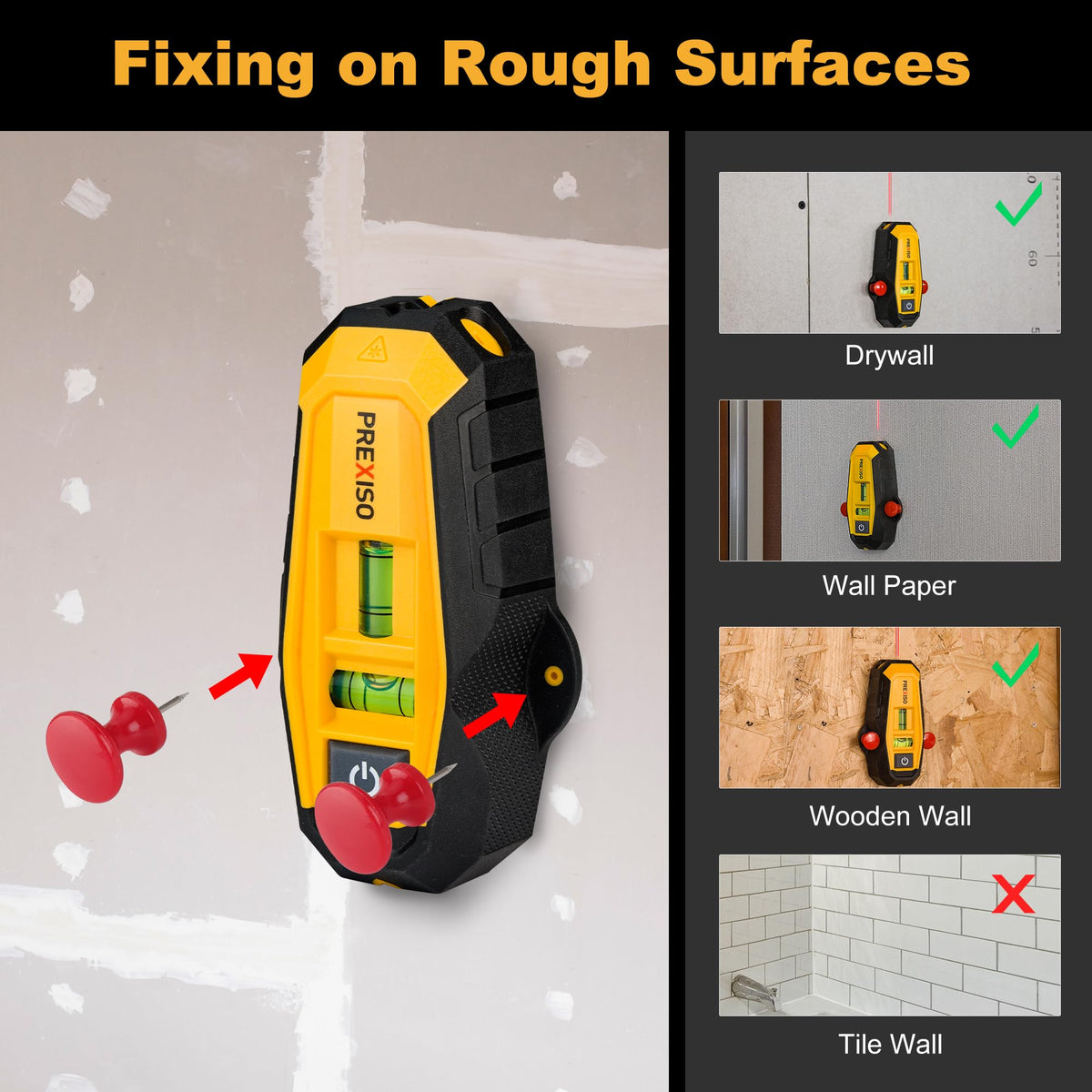 Prexiso two red pins attach to rough walls for hands-free marking.