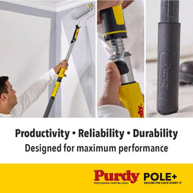 Purdy Pole+ extension thicker pole design minimizes flex for steadier work