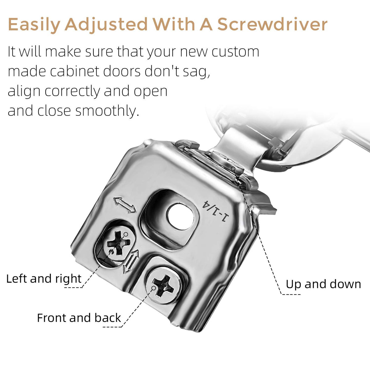 Ravinte 1-1/4 inch overlay hinges ensure reliable alignment and smooth opening.