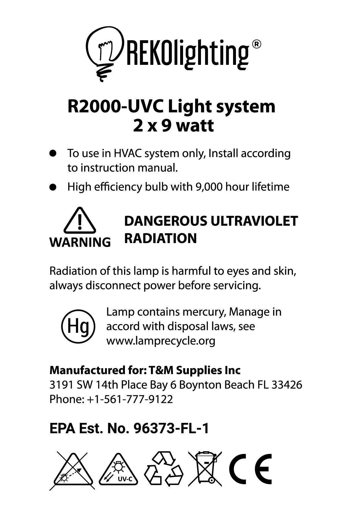 REKO Lighting R2000 works with typical HVAC systems for broader coverage