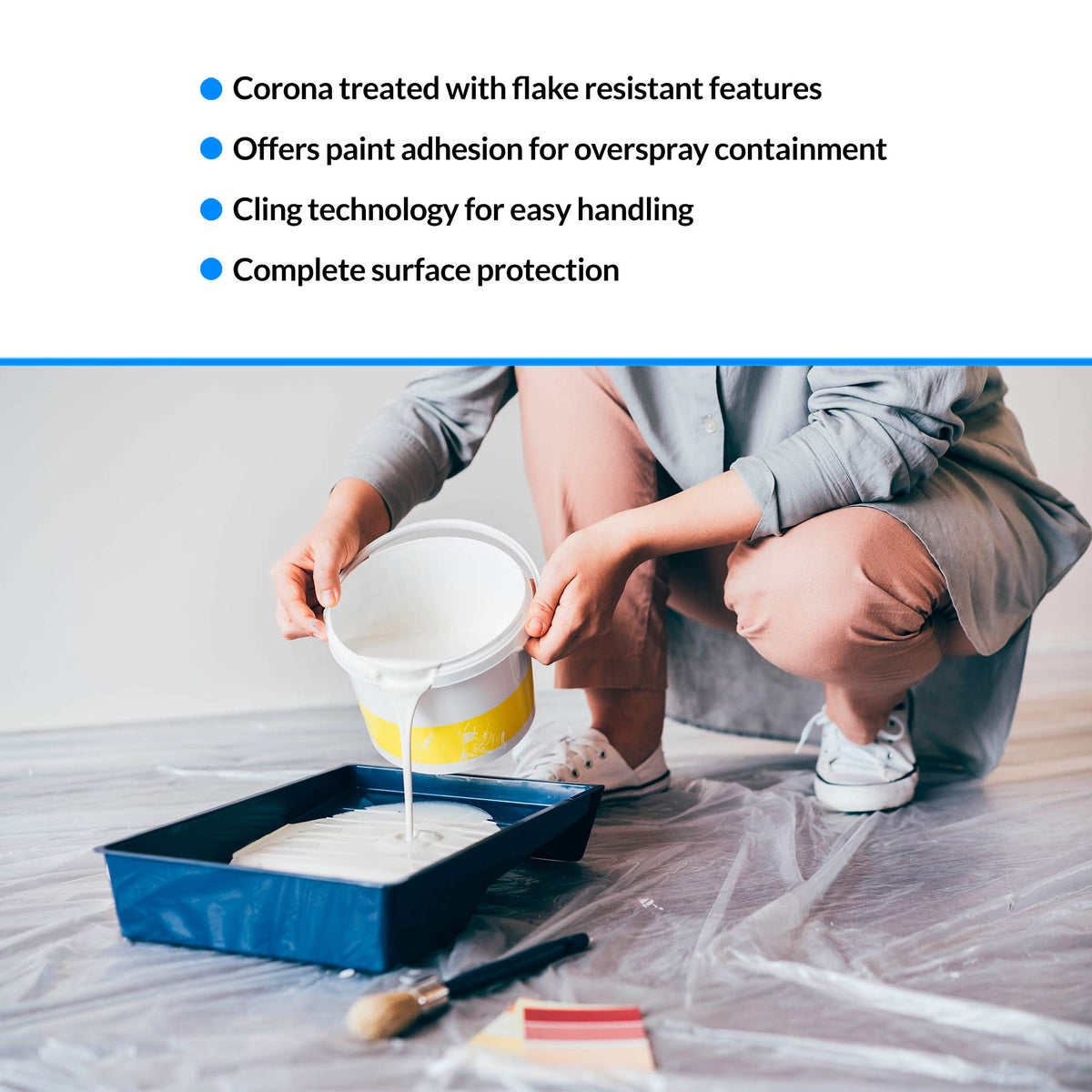Reli overspray plastic sheeting provides surface protection for clean work areas and easier cleanup.