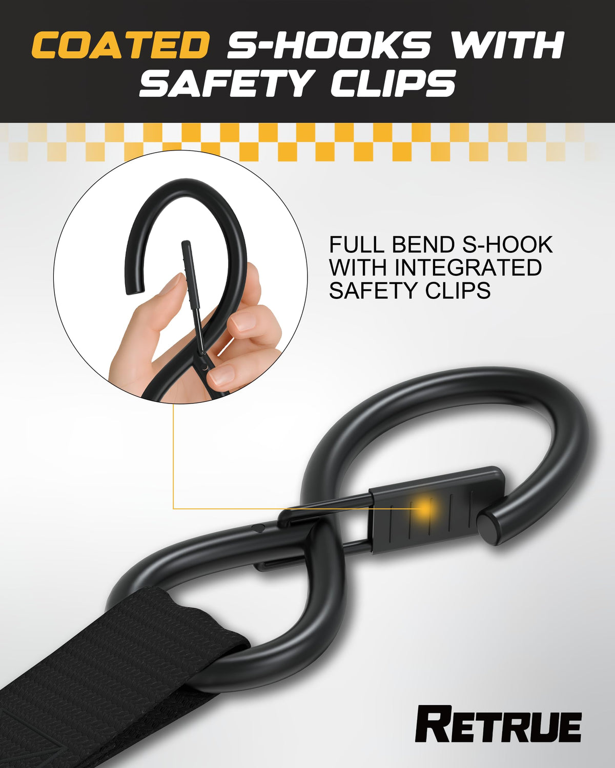 RETRUE soft loops minimize strap wear and protect cargo surfaces.
