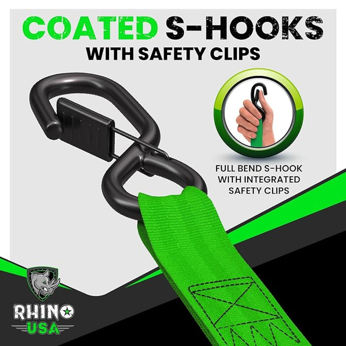 Rhino USA full bend S-hooks are coated for reduced wear during mounting.