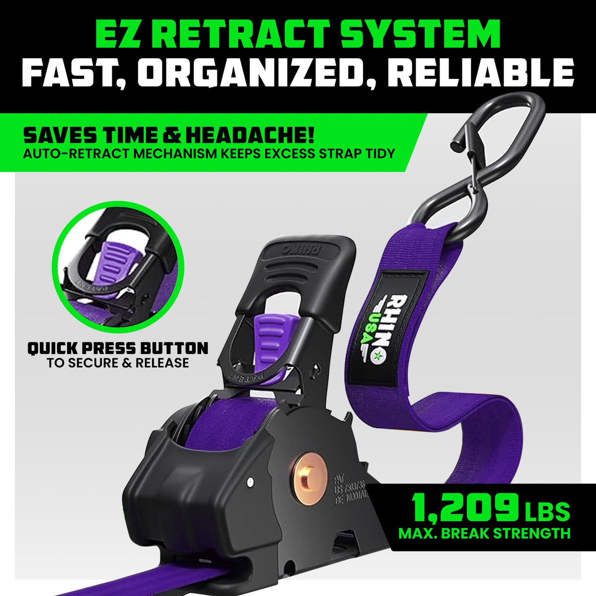 Rhino USA self-retracting strap button action simplifies length management.