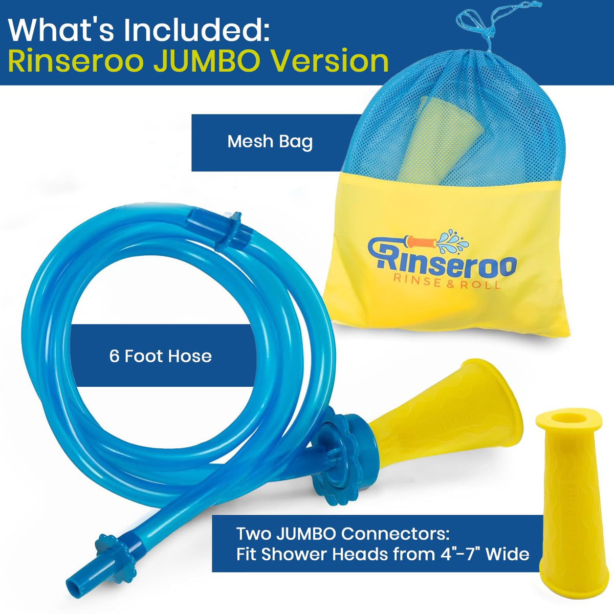 Rinseroo stretch-to-fit connector forms a tight seal on jumbo heads.
