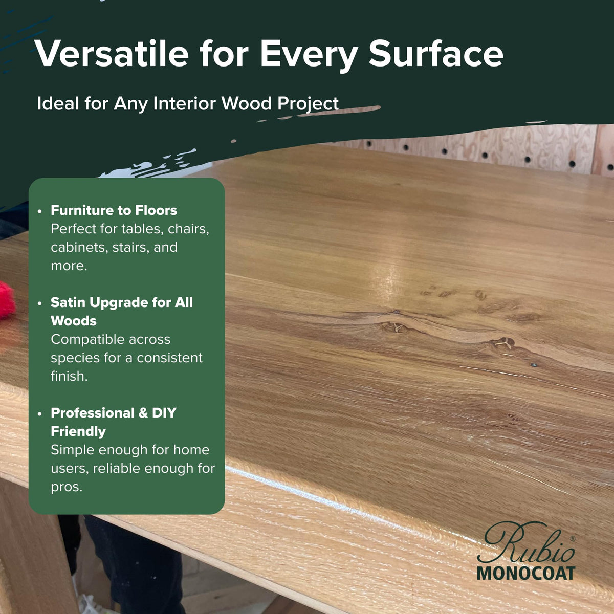 Rubio Monocoat SheenPlus scratch-resistant coat protects wood with minimal maintenance