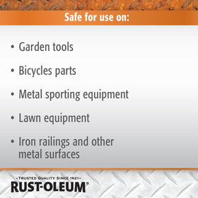 Rust-Oleum Stops Rust offers a light semi-gloss finish indoors.