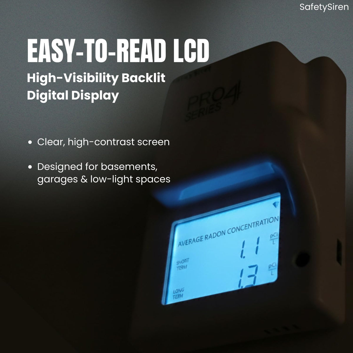Safety Siren Pro4 continuous monitoring provides real-time readings.
