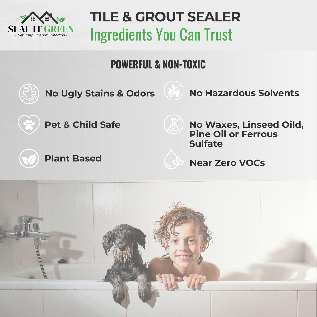 Seal It Green Xtreme multi-surface coverage protects grout, tile, and stone surfaces.