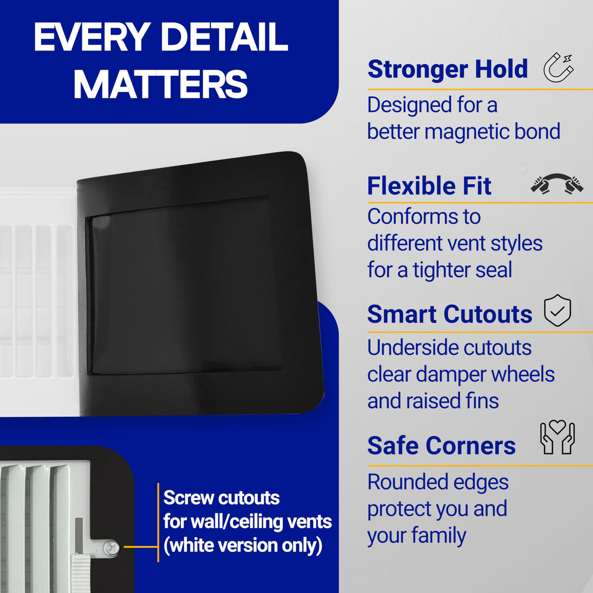 SEAL360 5.5x12 vent cover blocks drafts when cooling or heating spaces.