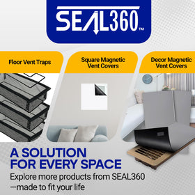 SEAL360 3-pack vent covers simplify winter and summer comfort management.