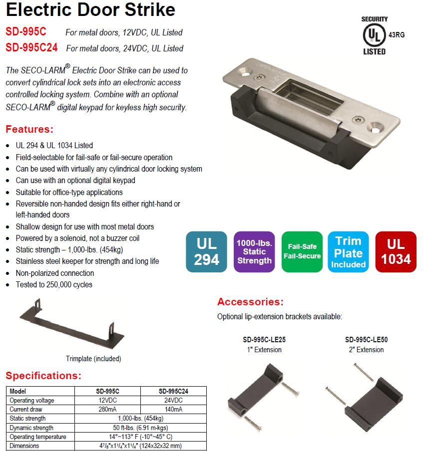 Seco-Larm SD-995C stainless-steel keeper for strength and long life.