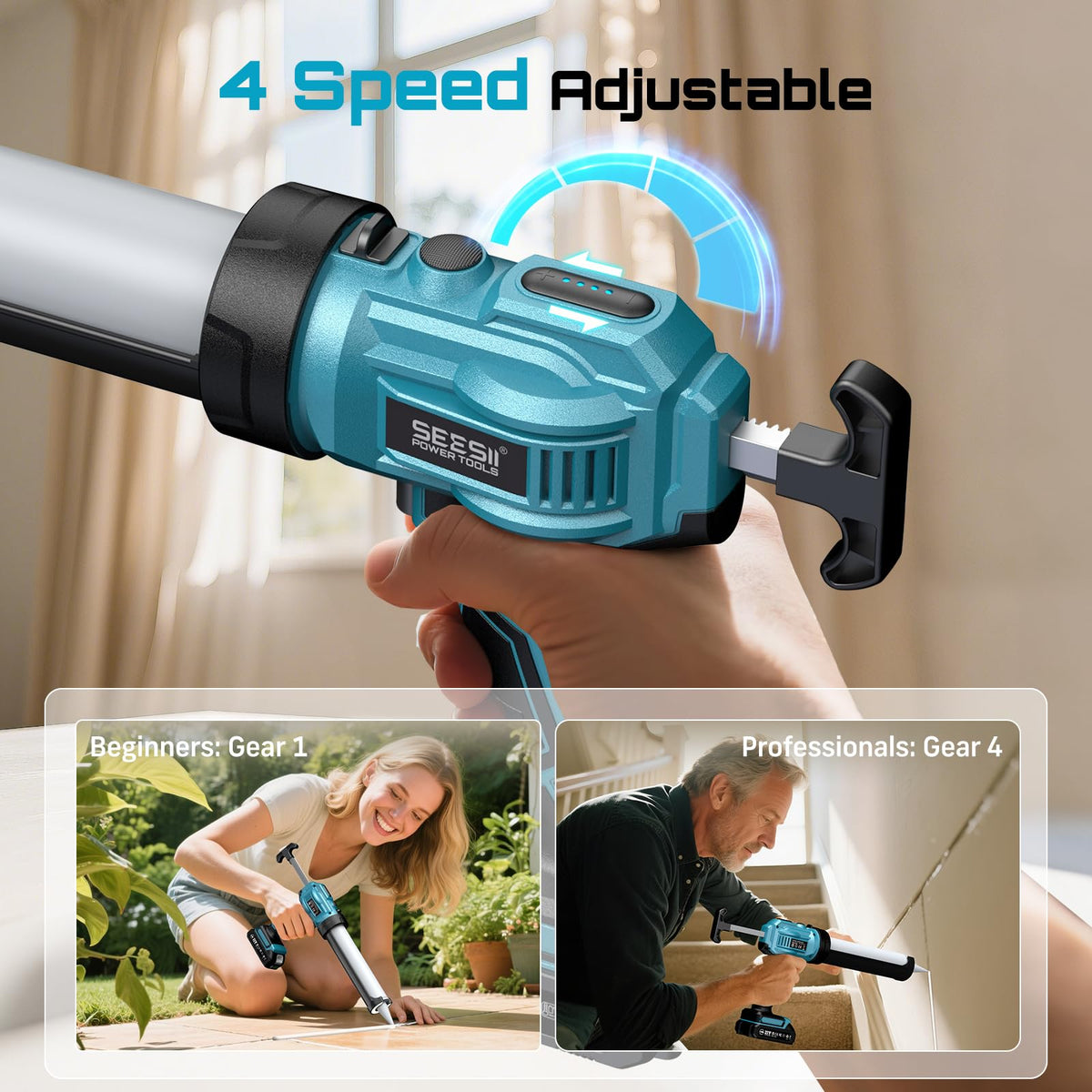 SEESII four-speed control adapts to different sealants and beads.