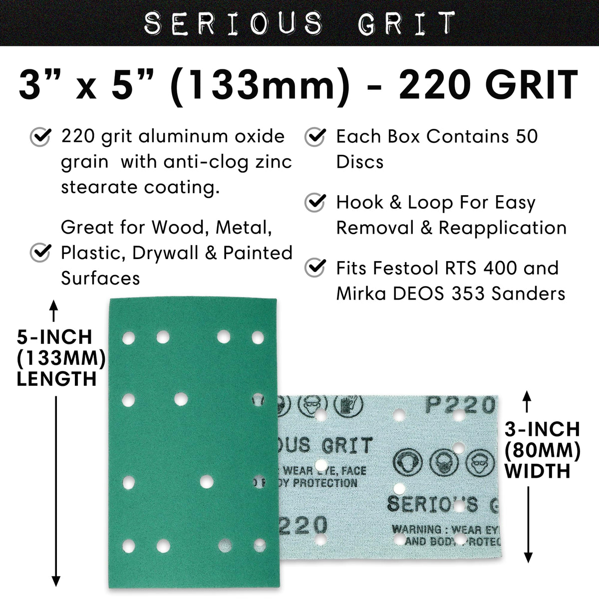Serious Grit 220-grit sheet showing dust extraction compatibility.