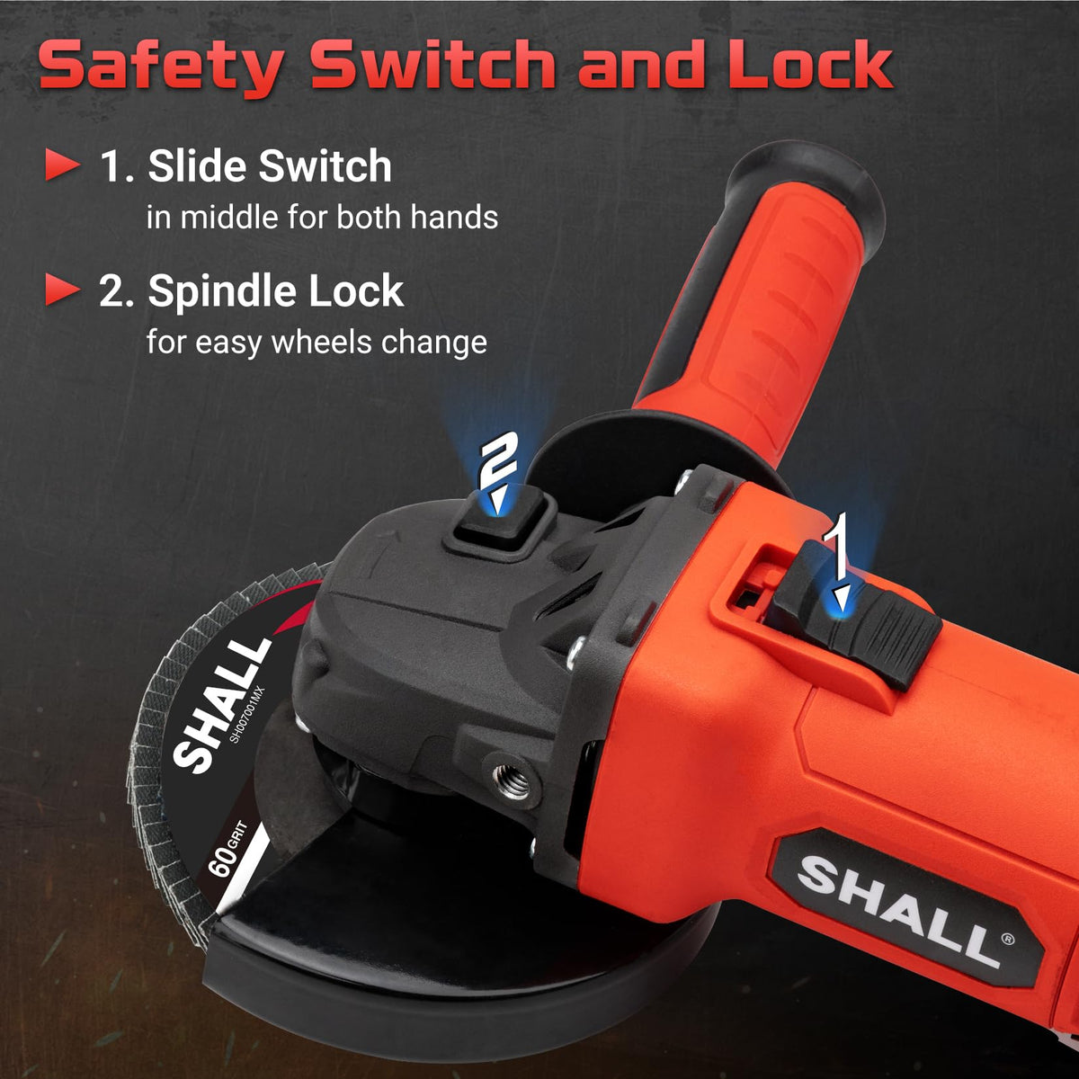 Shall angle grinder ergonomic handle offers better control on varied angles.
