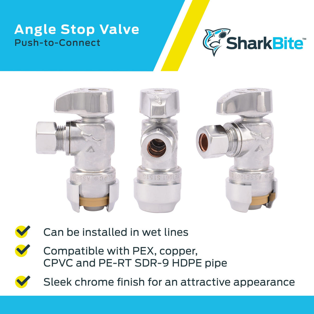 SharkBite 23036 valve installed on PEX, CPVC, copper for easy maintenance.