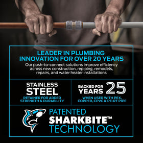 SharkBite Max compatible with PEX, CPVC, PE-RT, SDR-9 HDPE, and copper pipes.