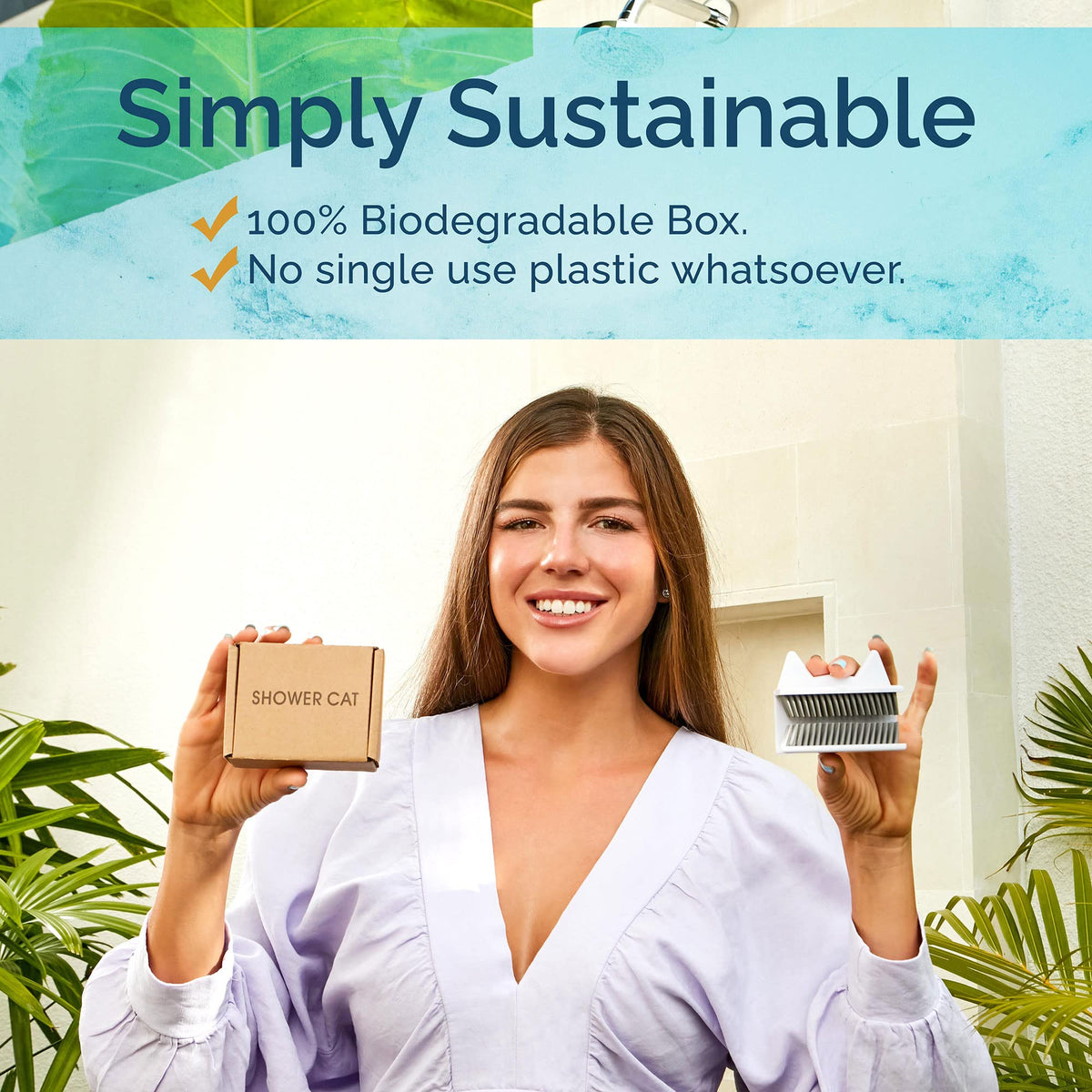 Shower Cat packaging is biodegradable and compostable