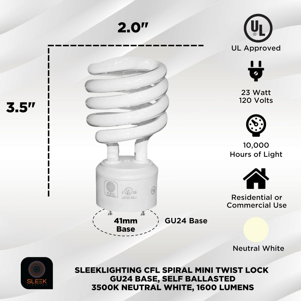 SLEEKLIGHTING compact twist-lock spiral design for easy installation