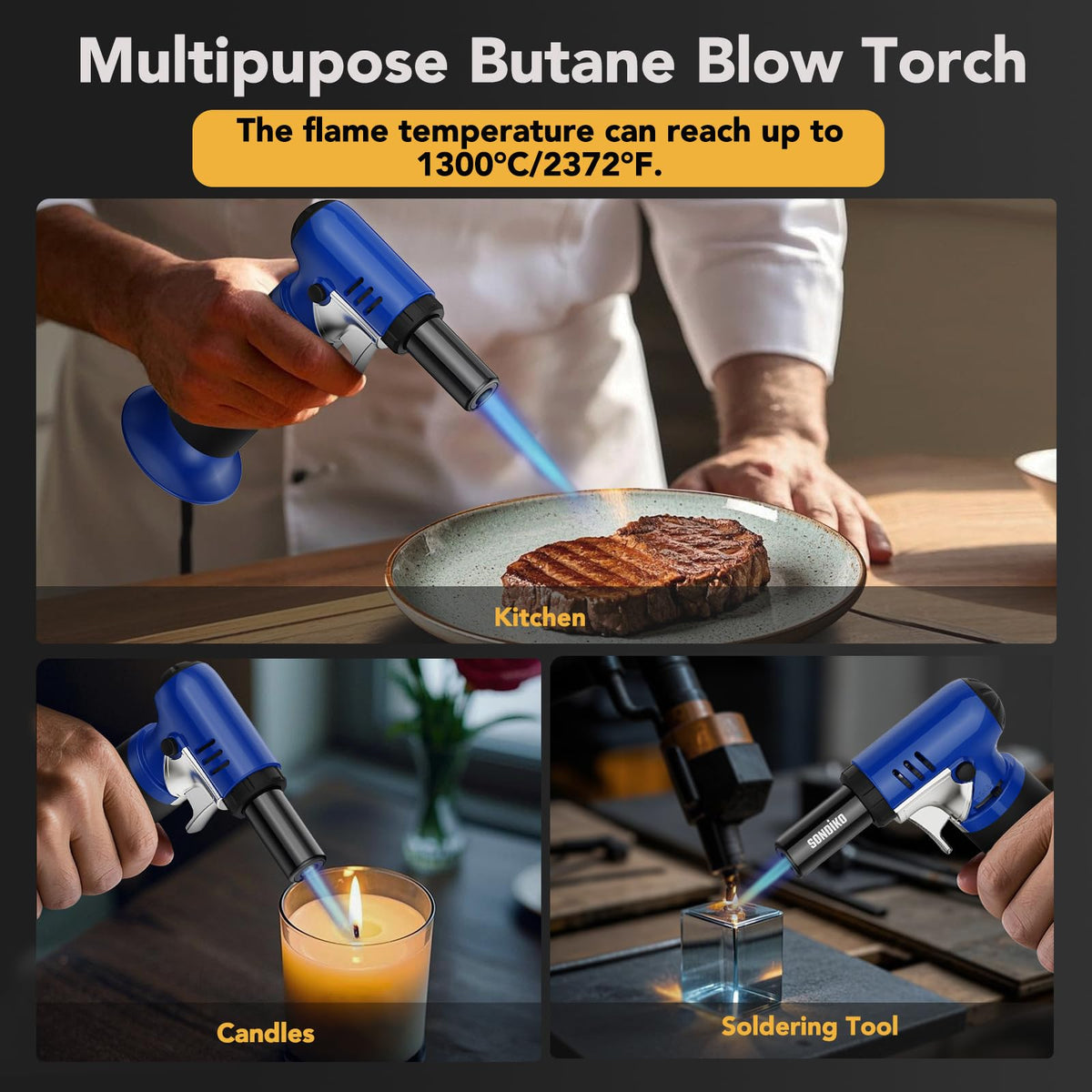 Sondiko torch continuous flame mode for steady burns.