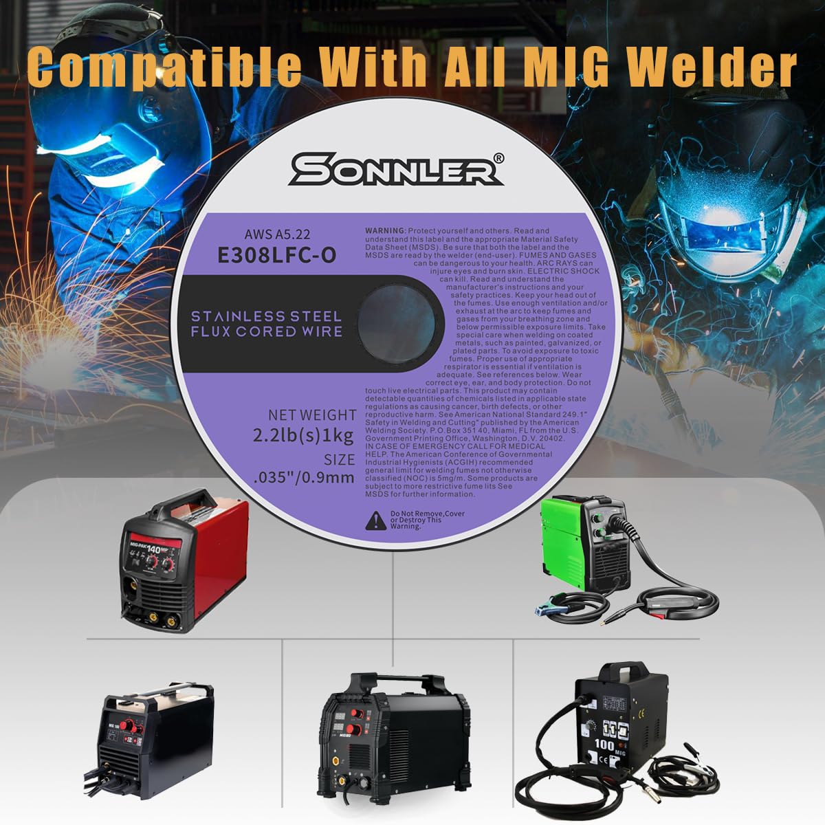 SONNLER E308LFC-O compatible with HF Forney Lincoln welders