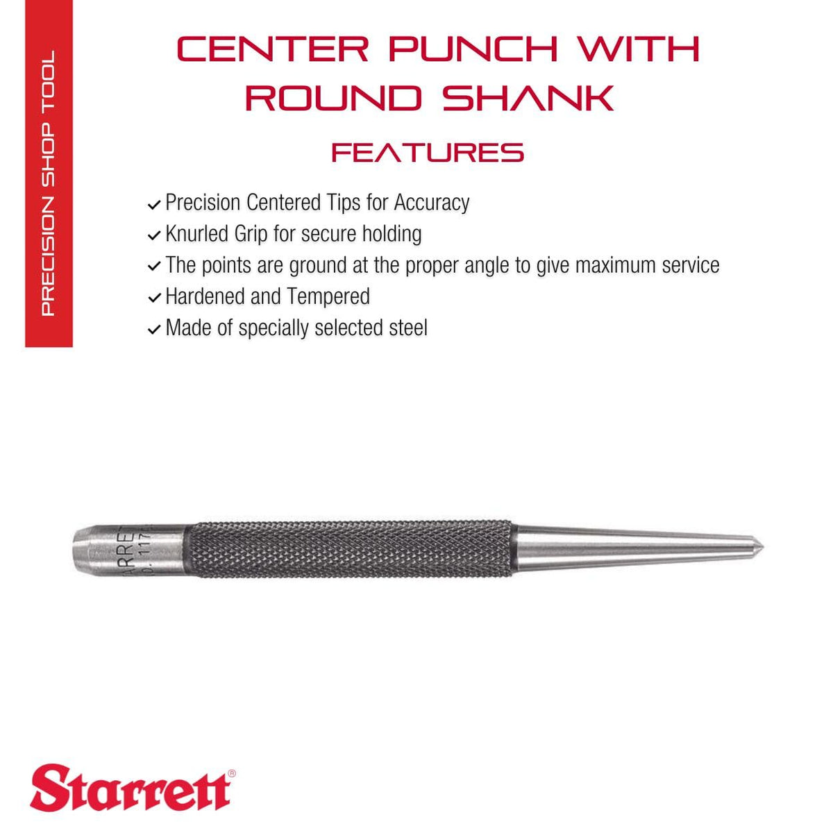 Starrett center punch in hardened steel for durable metal marking.