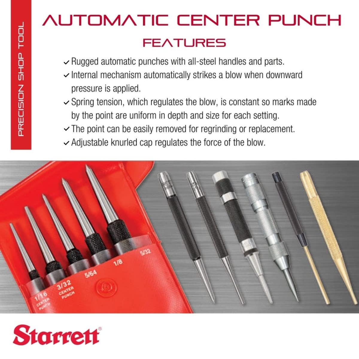Starrett nine sixteenth diameter center punch provides clean indents for accurate hole layout