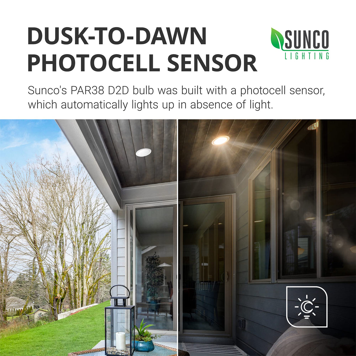 Sunco PAR38 dusk-to-dawn provides automatic night lighting for driveways.
