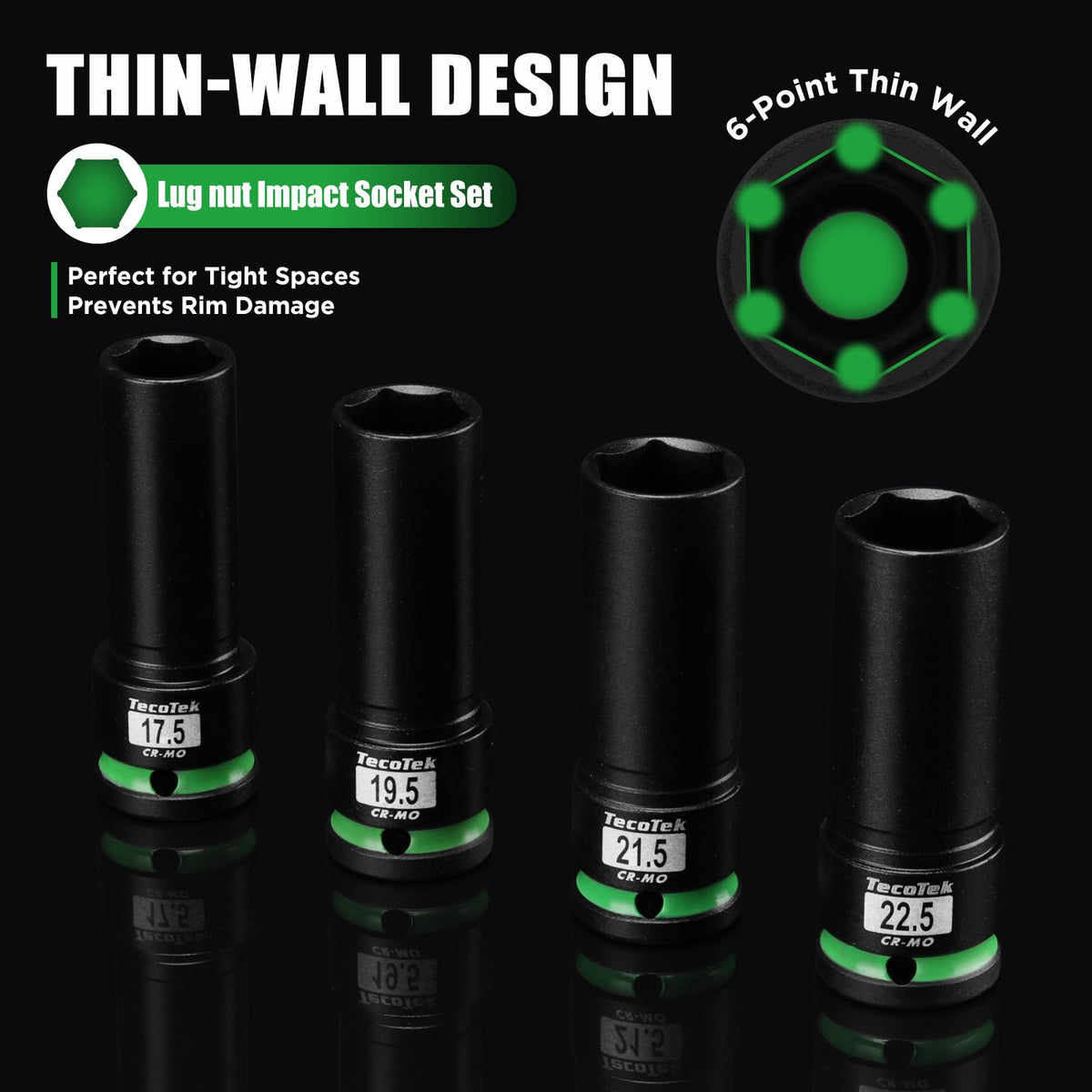 TecoTek thin-wall design improves access in tight wheel wells.