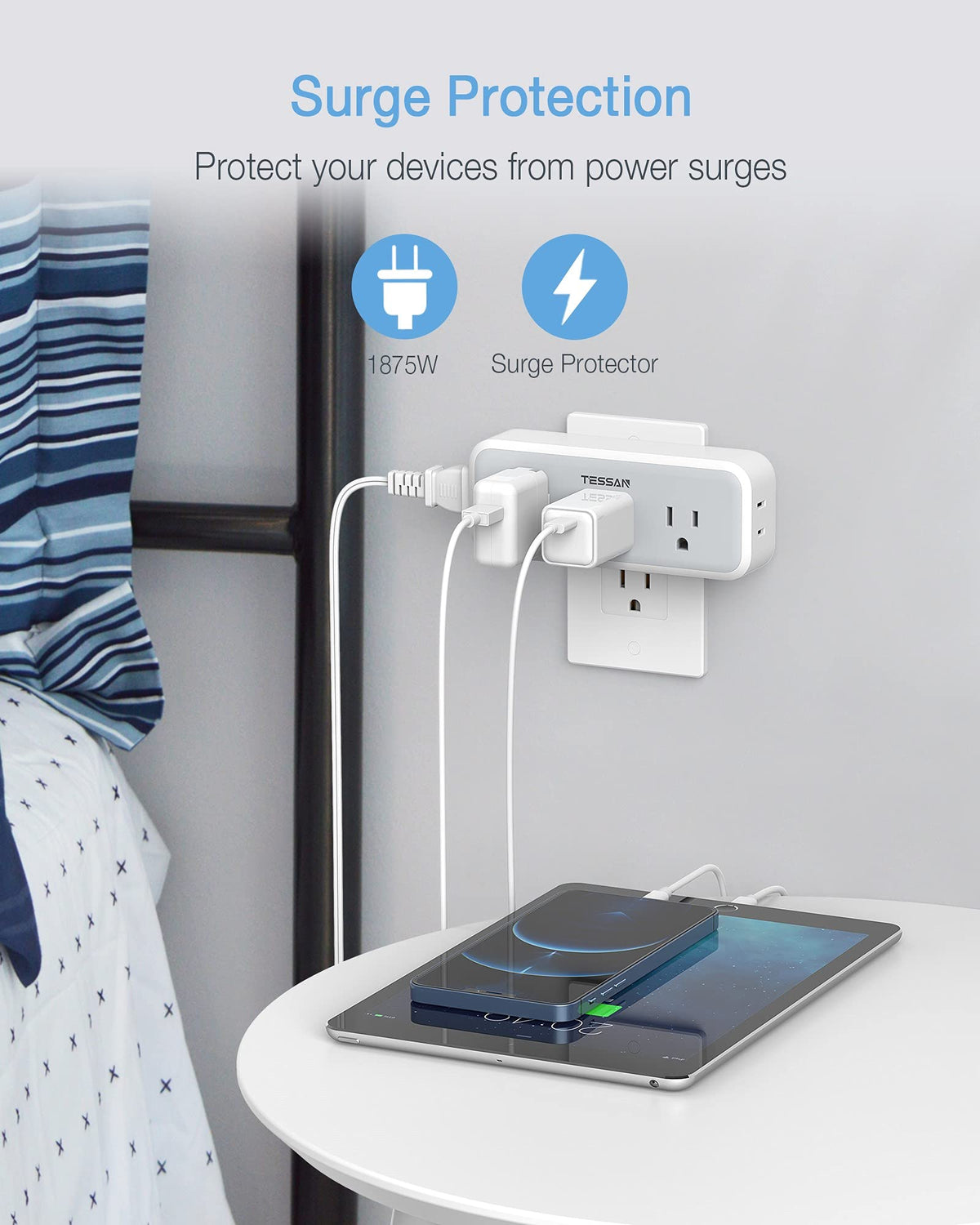 TESSAN space-saving wall outlet design keeps adjacent sockets free.