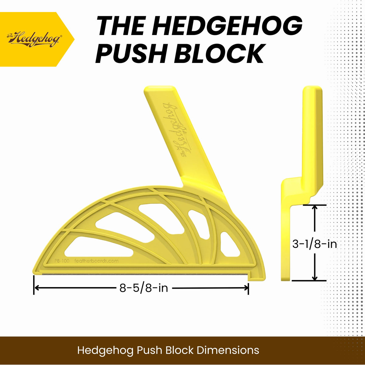 The Hedgehog push block shows the non-slip neoprene bottom in use.