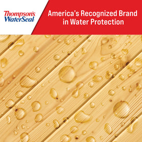 Thompson's WaterSeal finish provides UV protection for outdoor surfaces.