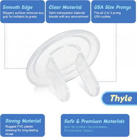 Thyle safety plugs create a barrier against curious fingers and objects.