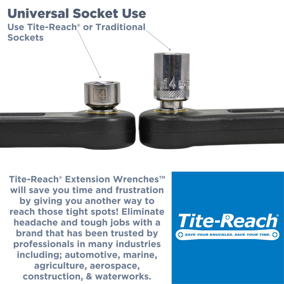 TITE-REACH do-it-yourself model invites extended reach for routine maintenance tasks.