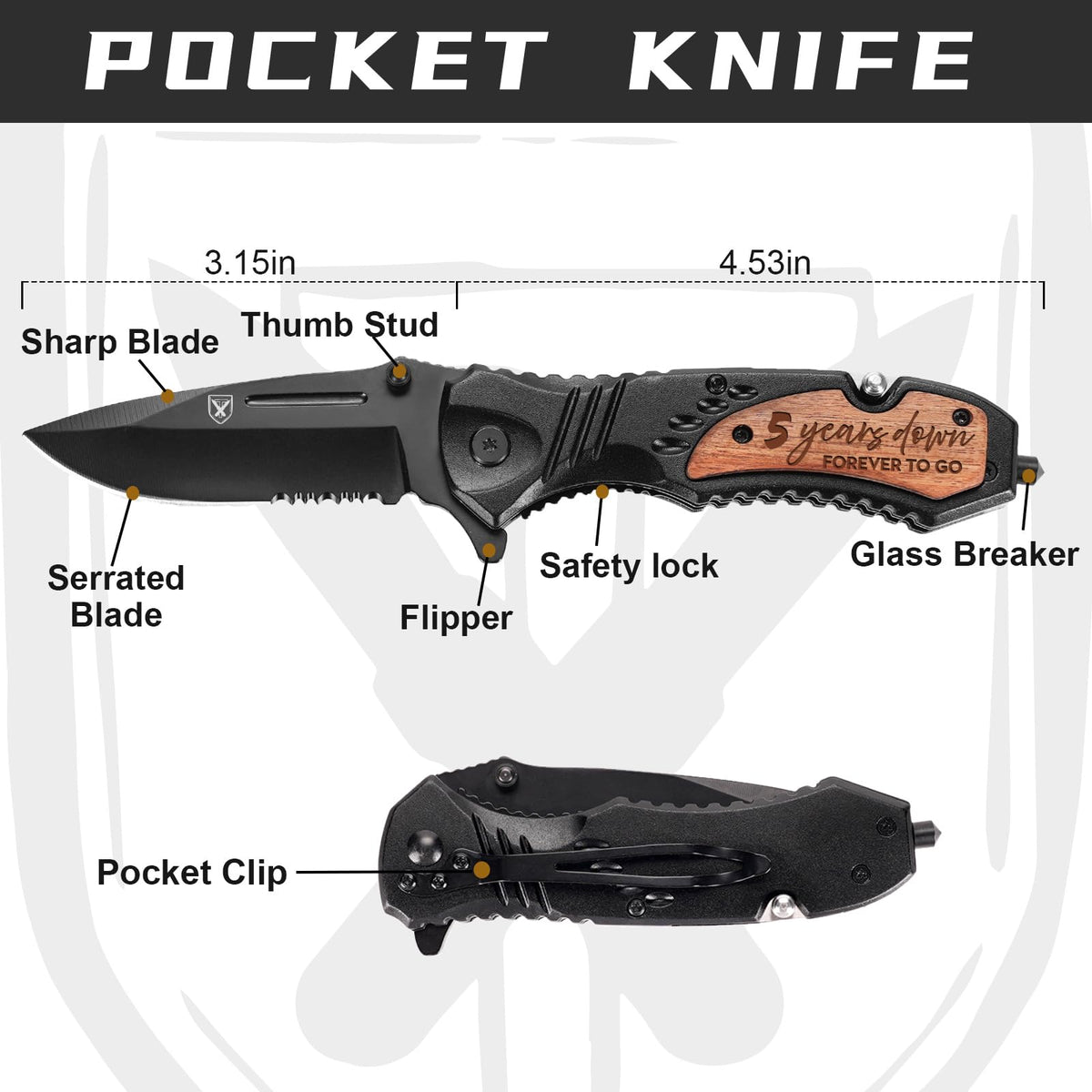Titorld engraved handle with '5 Years down, forever to go' message.