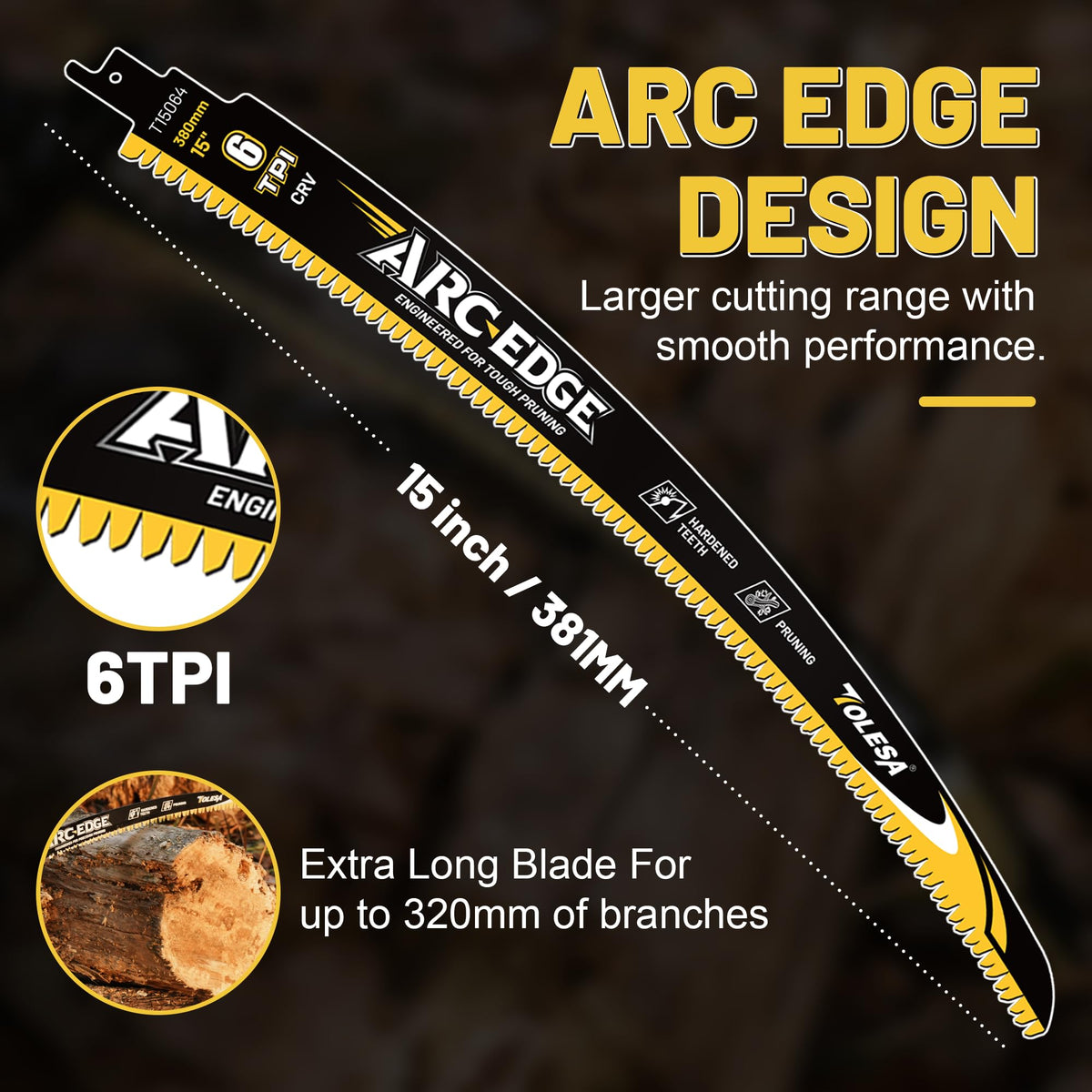 TOLESA arc-edge design provides precision in tight spaces