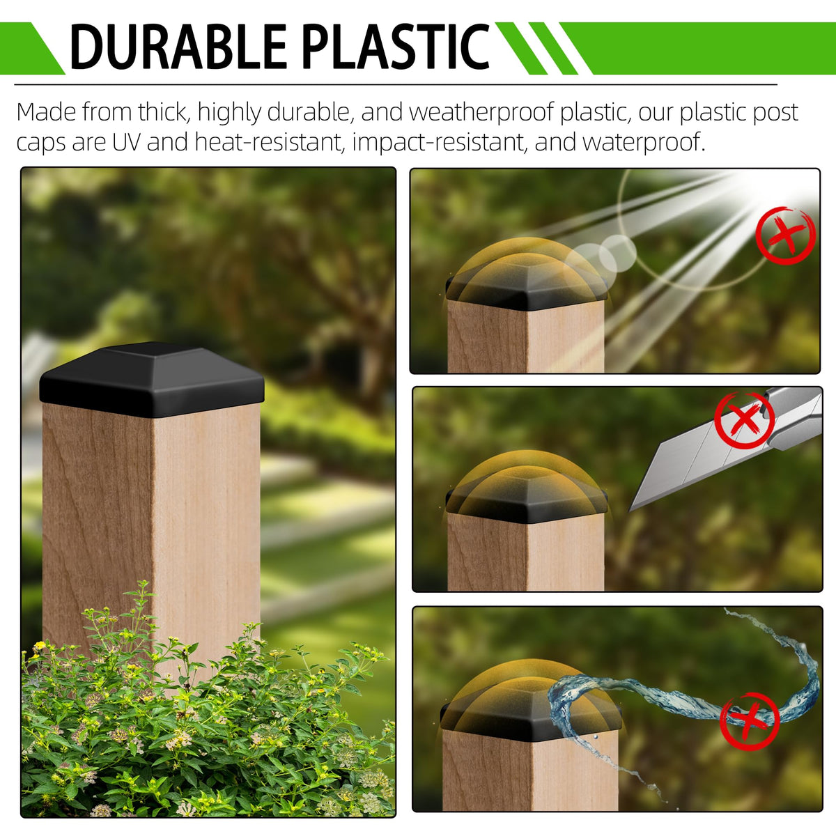TonGass weatherproof post cap demonstrates resistance to sun and rain.