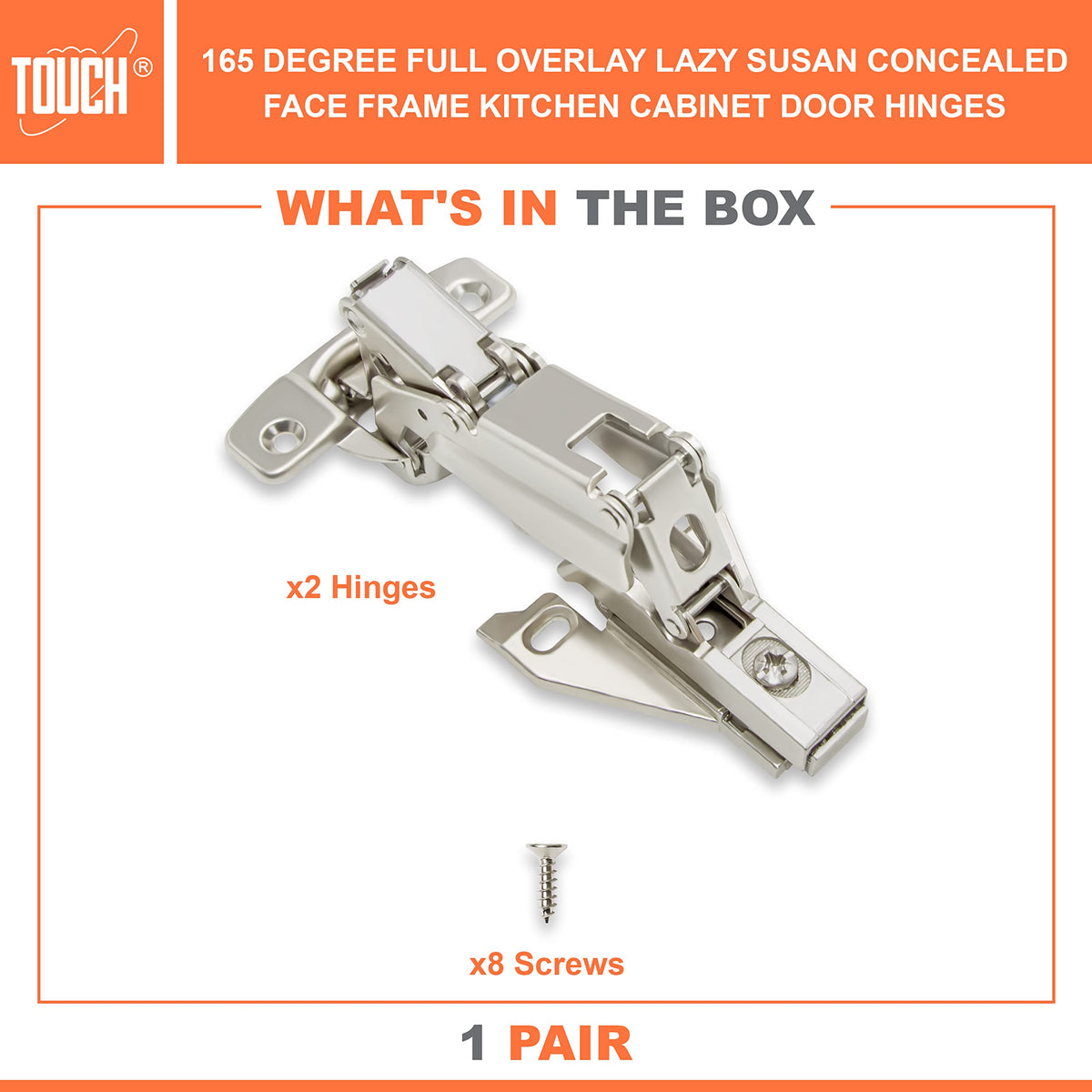 Touch clip-on hinges enable tool-free mounting for quick corner cabinet upgrades.